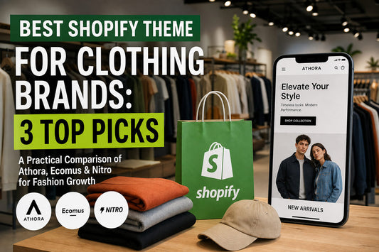 Best Shopify Theme for Clothing Brands: 3 Top Picks
