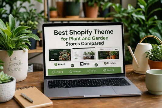 Best Shopify Theme for Plant and Garden Stores Compared
